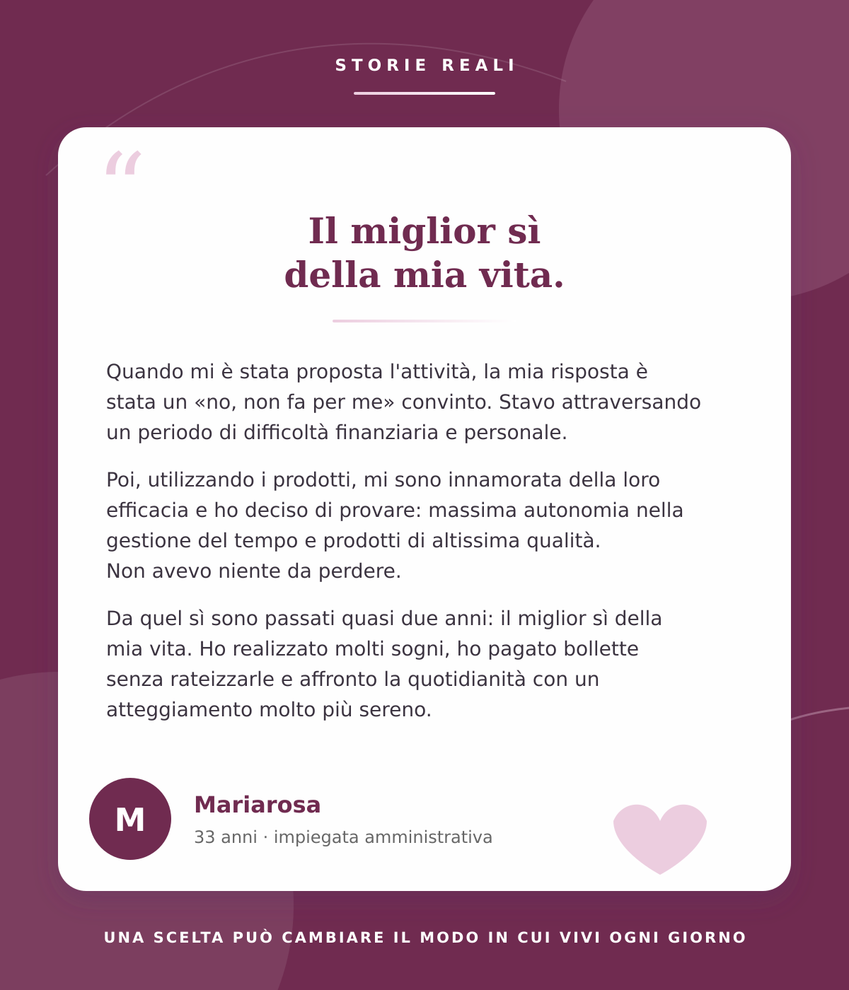 Testimonianza di Mariarosa, 33 anni, impiegata amministrativa
